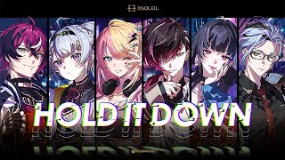 XSOLEIL - HOLD IT DOWN (Official Music Video) | NIJISANJI EN