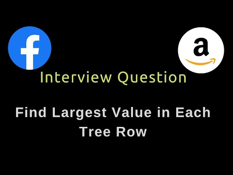 Find Largest Value in Each Tree Row - Binary Tree - DFS/BFS - Python