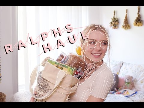 Ralphs Haul || Some Thoughts on Grocery Shopping