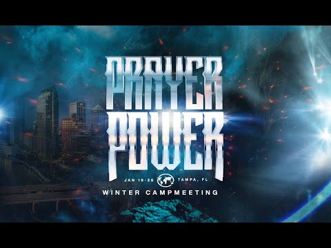 Winter Campmeeting 2025 | Prayer Power | Session 2