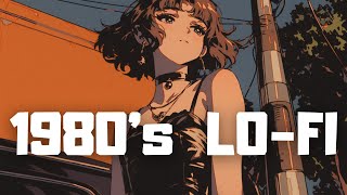 𝐏𝐥𝐚𝐲𝐥𝐢𝐬𝐭 80's Chillout Tokyo🌆 / Lofi hiphop mix ( Chill & Study )