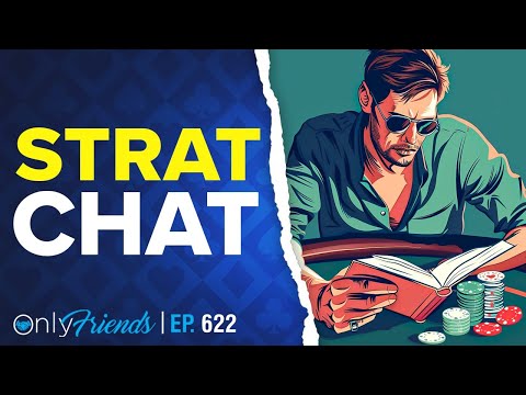 [Strat Chat] Favorite 90's Movie to Quote | Only Friends Pod Ep #622 | Solve for Why