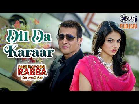 Dil Da Karaar | Mel Karade Rabba  | Jimmy Shergill, Neeru Bajwa | Feroz Khan | Punjabi Hit Songs