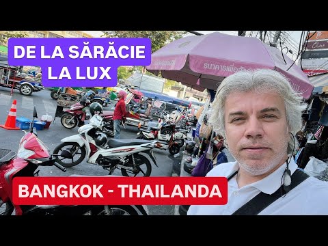 🔴 De la SĂRĂCIE la LUX, cum e VIAȚA LOCALĂ în BANGKOK - THAILANDA? Cât costă să ajungi aici?