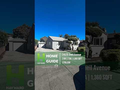 Hayward Home Guide | 24576 O’Neil Ave