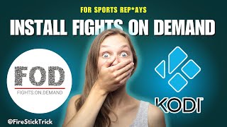 How to Install Fights on Demand Kodi Addon (2025)! @FireStickTrick