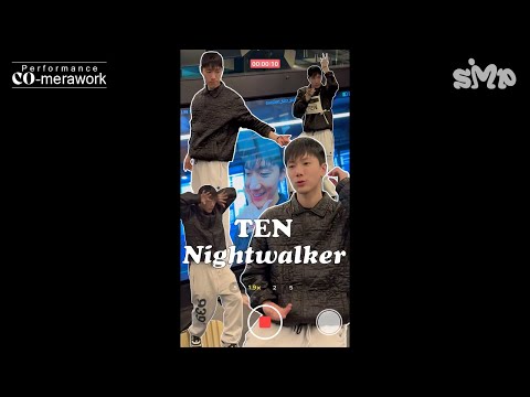 TEN 'Nightwalker' Performance CO-merawork Behind Teaser