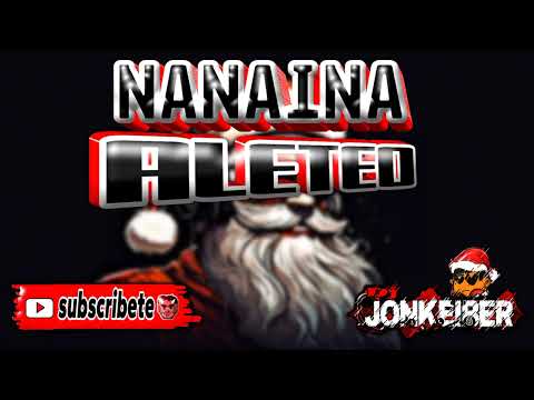 NANAINA GAITA REMIX 🔥 (ALETEO GUARACHA) - DJJONKEIBER