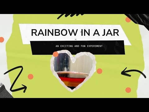 Rainbow In A Jar| An Experiment