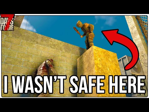 7 Days To Die Hardcore Almost Ended To Some NONSENSE... (Episode #3)