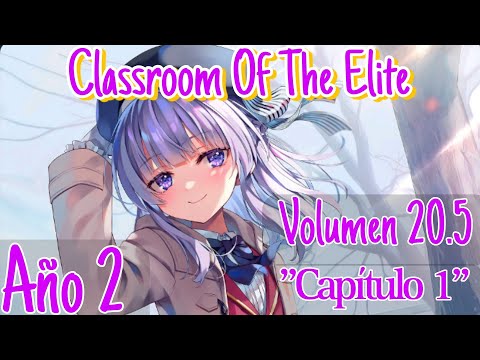 CLASSROOM OF THE ELITE Volumen 20.5 CAPÍTULO 1