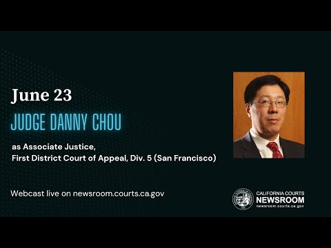 Commission on Judicial Appointments: Judge Danny Chou