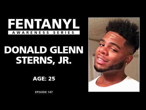 FENTANYL AWARENESS: Donald Sterns' Story - episode 147