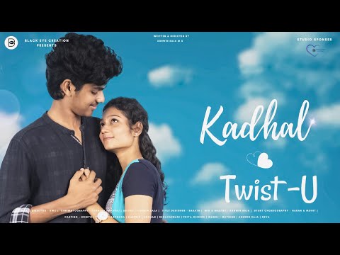 Kadhal Twist-u | Full Length Movie | Tamil Love Web Series | Ashwin Raja | SMC | Rohith & Deepika |