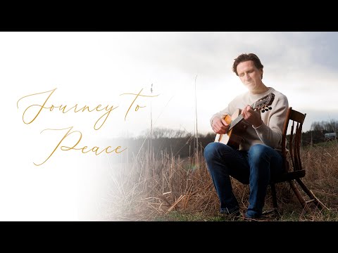 'Journey to Peace' by Ryan Judd - Healing Harmonies from a Music Therapist