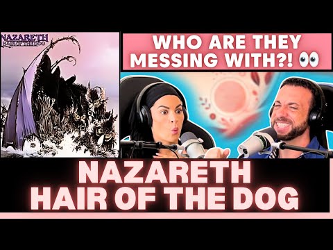 DO WE HAVE ANOTHER BANGER HERE?! First Time Hearing Nazareth - Hair of the Dog Reaction!