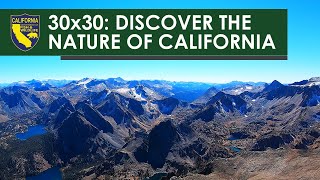 30x30: Discover the Nature of California