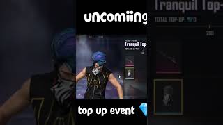 #freefireupcomingevents  free fire Next uncoming top up event 💎💎#freefiremax#ffnexttopupevent 🔥🔥🔥