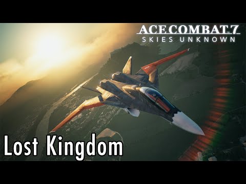 Mission 18: Lost Kingdom - Ace Combat 7 Commentary Playthrough