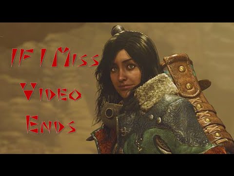 Monster hunter but If i miss my TCS the video Ends