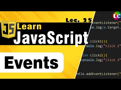 Javascript Events | Lecture 25 | Learn Coding