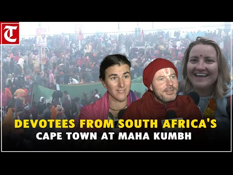 'Blessed to be here': Devotees from South Africa's Cape Town arrive at Maha Kumbh in Prayagraj