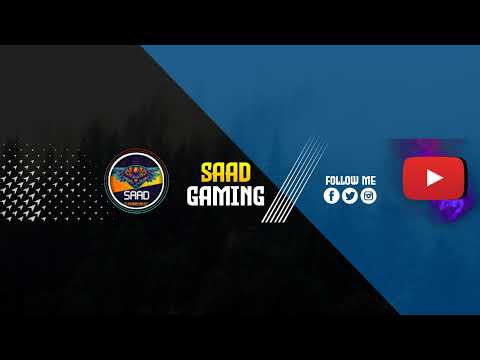 SAAD GAMING Live Stream