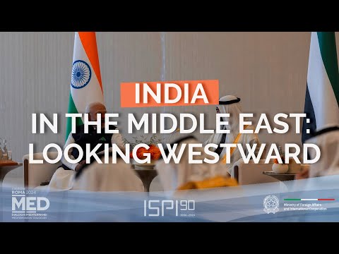 MED Event "India in the Middle East: Looking Westward"