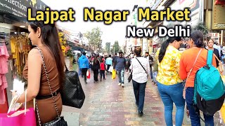 Lajpat Nagar Market | अच्छी और सस्ती Market | New Delhi