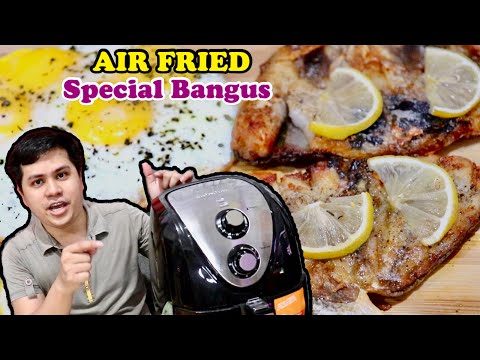 AIR FRIED Special BANGUS with Butter and Lemon