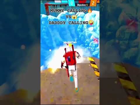 DADDY CALLING 🤪VS MUMMY CALLING🤩#shorts #freefireshorts #daddycalling #garenafreefire#viral#freefire