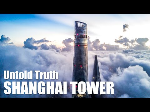 The Untold Truth Why The Shanghai Tower Project Flopped