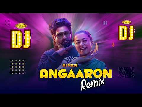 Angaaron Dj Remix Song - Pushpa 2 Song - Dj Remix 2024 - Dj Niroj - Angaaron Ka Ambr Sa Lagta Hai