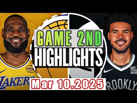 Los Angeles Lakers VS Brooklyn Nets Game 2nd Highlights Mar 10,2025 NBA Season 2024-25