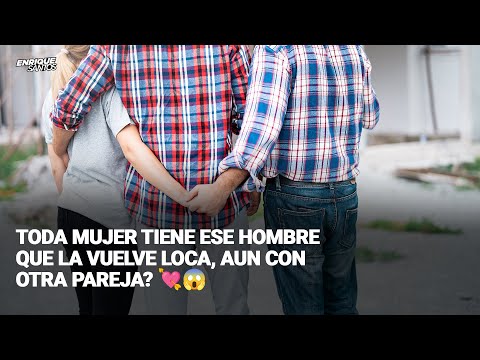 ¿Toda Mujer Tiene Ese Hombre que la Vuelve Loca, Aun con Otra Pareja? 💘😱 | Enrique Santos