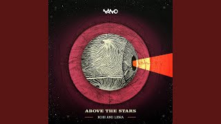 Above The Stars (Original Mix)