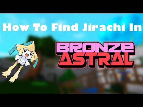 How to Find JIRACHI in Pokemon: Bronze Astral