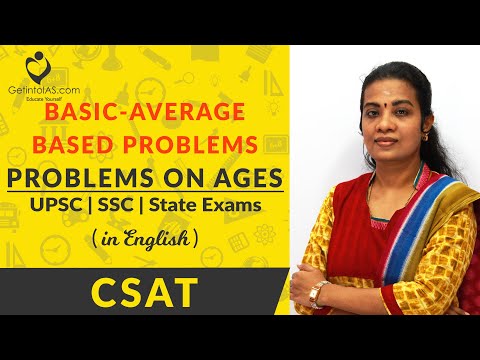 Problems on Ages | Basic Average based Problems | CSAT | In English | UPSC | GetintoIAS