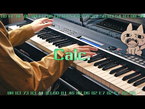 Calc. - ジミーサムP (Piano Cover)