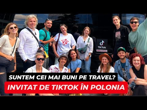 INVITAT de TIKTOK în EXCURSIA ANULUI - Sunt în POLONIA printre cei mai buni CREATORI de TRAVEL