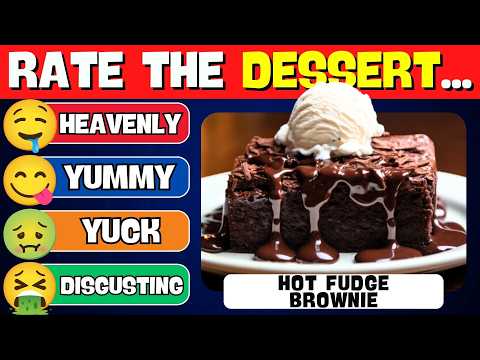 Rate the Dessert 🍰🍨🧁️ | Random Quizzes