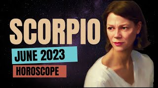 Career, Reputation and Romance Blessings 🔆SCORPIO JUNE 2023 HOROSCOPE