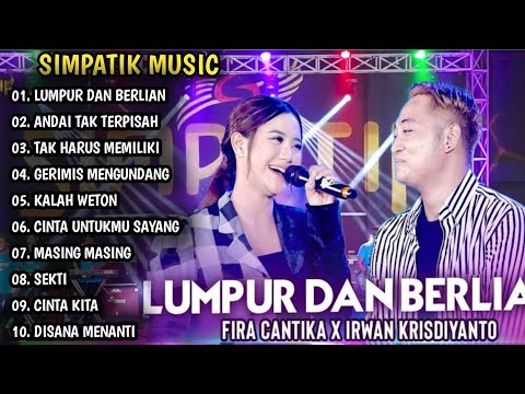 LUMPUR DAN BERLIAN, ANDAI TAK TERPISAH | SIMPATIK MUSIC FULL ALBUM | DANGDUT KOPLO TERBARU