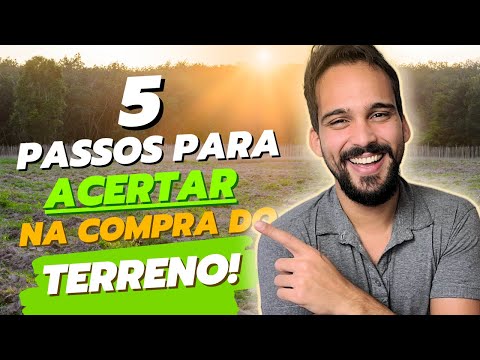 COMO ESCOLHER UM TERRENO PARA COMPRAR