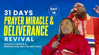 31 DAYS PRAYER MIRACLE & DELIVERANCE REVIVAL - DRS. EDISON & MATTIE NOTTAGE