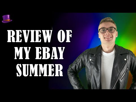 A Review Of My eBay Summer (Late Upload)