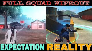 FULL SQUAD WIPEOUT IN FREE FIRE || EXPECTATION VS REALITY || FREE FIRE GAMING || S.S GAMING