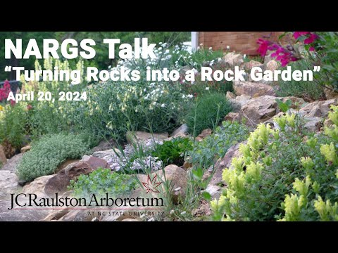 NARGS Talk - Scott Zona - "Turning Rocks into a Rock Garden"