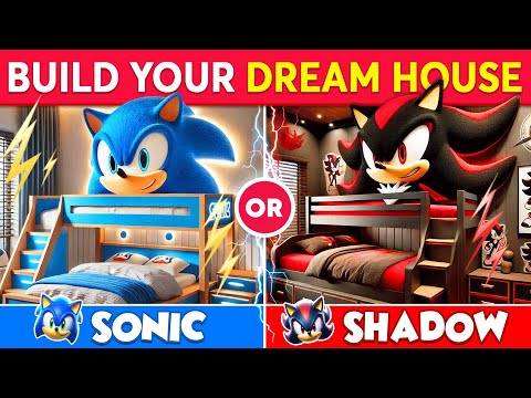 Would You Rather - Build Your Dream House 🏠 Sonic vs Shadow 🦔🔵⚡Sonic the Hedgehog 3 Quiz