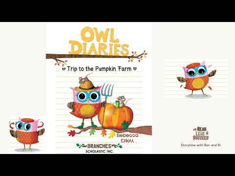 Owl Diaries |Trip to the Pumpkin Farm | Read aloud | Part 1 chapter 1 - chapter 3